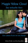 Cover: Maggie Yellow Cloud - TraumF&auml;nger Verlag