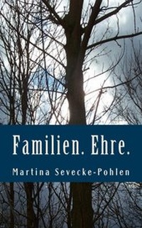 Abbildung von: Familien. Ehre. - Wieken-Verlag