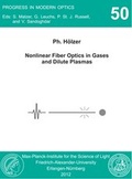 Cover: Nonlinear Fiber Optics in Gases and Dilute Plasmas - Universit&auml;t Erlangen-N&uuml;rnberg Lehrstuhl f. Mikrocharakterisierung