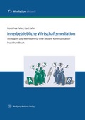 Cover: Innerbetriebliche Wirtschaftsmediation - Wolfgang Metzner Verlag