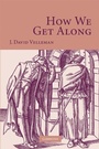 Cover: How We Get Along - Cambridge University Press