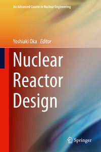 Enlarge image Cover: Nuclear Reactor Design - Springer