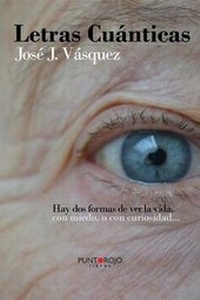 Abbildung von: Letras Cuanticas - Punto Rojo Libros S.L.