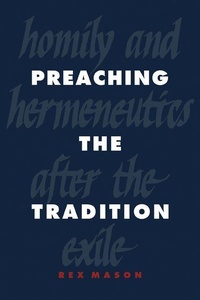 Enlarge image Cover: Preaching the Tradition - Cambridge University Press