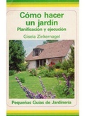 Cover: C&oacute;mo hacer un jard&iacute;n - Ediciones Omega, S.A.
