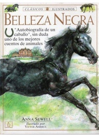 Abbildung von: Belleza negra : "autobiografía de un caballo", sin duda uno de los mejores cuentos de animales - Ediciones Omega, S.A.
