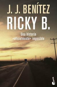 Abbildung von: Ricky B : una historia "oficialmente" imposible - Editorial Planeta, S.A.
