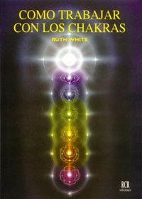 Abbildung von: Cómo trabajar con los chakras - RCR Ediciones