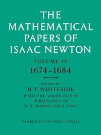 Abbildung von: The Mathematical Papers of Isaac Newton: Volume 4, 1674-1684 - Cambridge University Press