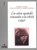 Abbildung von: Niños españoles evacuados a la URSS, Los : (1937) - Ediciones de la Torre