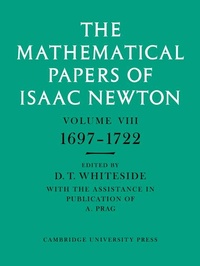 Abbildung von: The Mathematical Papers of Isaac Newton: Volume 8 - Cambridge University Press