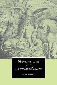 Enlarge image Cover: Romanticism and Animal Rights - Cambridge University Press