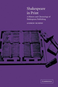 Enlarge image Cover: Shakespeare in Print - Cambridge University Press