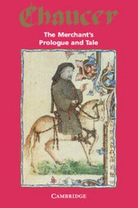 Enlarge image Cover: The Merchant's Prologue and Tale - Cambridge University Press