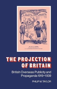 Enlarge image Cover: The Projection of Britain - Cambridge University Press