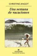 Cover: Una Semana de Vacaciones - Editorial Anagrama