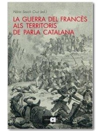 Abbildung von: La guerra del francès als territoris de parla catalana - EDITORIAL AFERS, S.L.