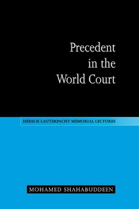 Abbildung von: Precedent in the World Court - Cambridge University Press