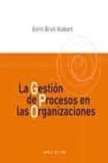 Bild: La Gesti&oacute;n de procesos en las organizaciones - Arola Editors S.L.