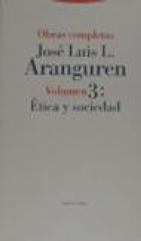 Abbildung von: Etica y Sociedad - Obras Completas Volumen 3 - Trotta