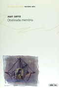 Cover: Obstinada mem&ograve;ria - Associacio Institucio Francesc de Borja Moll