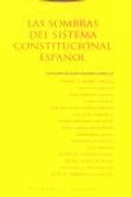Abbildung von: Las sombras del sistema constitucional español - Editorial Trotta, S.A.
