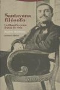 Bild: Santayana fil&oacute;sofo, la filosof&iacute;a como forma de vida - Editorial Trotta, S.A.