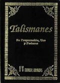 Bild: Talismanes : su preparaci&oacute;n, uso y poderes - Editorial Humanitas, S.L.