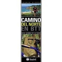 Abbildung von: Camino del norte en BTT : Ruta Jacobea de la costa - Ediciones Desnivel, S. L