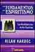 Bild: Los fundamentos del espiritismo : las manifestaciones de los esp&iacute;ritus - Editorial Humanitas, S.L.