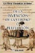 Bild: De la invenci&oacute;n de la verdad o perfecci&oacute;n - Editorial Humanitas, S.L.