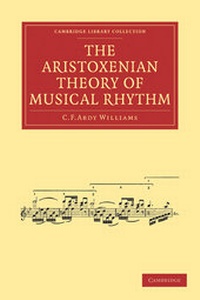 Abbildung von: The Aristoxenian Theory of Musical Rhythm - Cambridge University Press