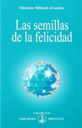 Bild: Las semillas de la felicidad - Asociaci&oacute;n Prosveta