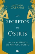 Cover: Los Secretos de Osiris - Ediciones B