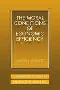 Cover: The Moral Conditions of Economic Efficiency - Cambridge University Press