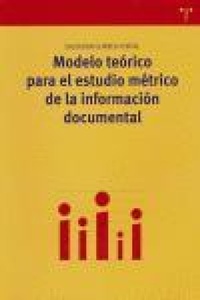 Abbildung von: Modelo teórico para el estudio métrico de la información documental - Ediciones Trea, S.l.