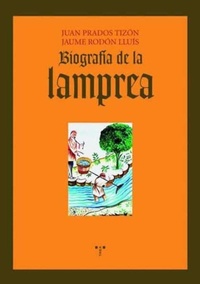 Abbildung von: Biografía de la lamprea - Ediciones Trea, S.l.