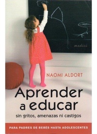 Abbildung von: Aprender a educar - Ediciones Medici, S.L.