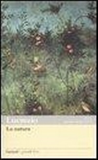Abbildung von: La natura. Testo latino a fronte - I grandi libri;Garzanti