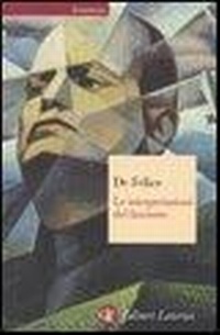 Abbildung von: Le interpretazioni del fascismo - Economica Laterza;Laterza