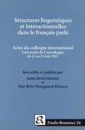 Cover: Structures linguistiques et interactionelles dans le francais parle. - Museum Tusculanum Press