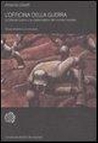 Abbildung von: L' officina della guerra. La grande guerra e le trasformazioni del mondo mentale - Universale Bollati Boringhieri;Bollati Boringhieri
