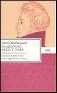Abbildung von: Diario del seduttore - BUR Classici del pensiero;Rizzoli