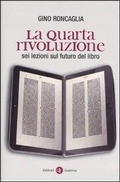 Cover: La quarta rivoluzione - Laterza