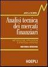 Abbildung von: Analisi tecnica dei mercati finanziari. Metodologie, applicazioni e strategie operative - Economia;Hoepli