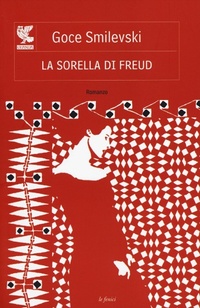 Abbildung von: La sorella di Freud - Le Fenici;Guanda
