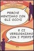 Cover: Perche mentiamo con gli occhi e ci vergogniamo con i piedi? - Rizzoli - RCS Libri