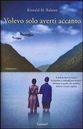 Abbildung von: Volevo solo averti accanto - Narratori moderni;Garzanti