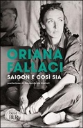 Cover: Saigon e cos&igrave; sia - BUR Opere di Oriana Fallaci;Rizzoli