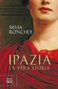 Cover: Ipazia La vera storia - Rizzoli - RCS Libri